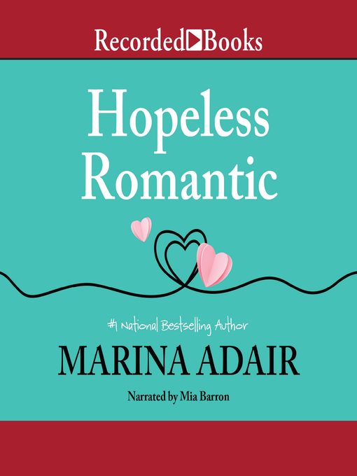 Title details for Hopeless Romantic by Marina Adair - Available